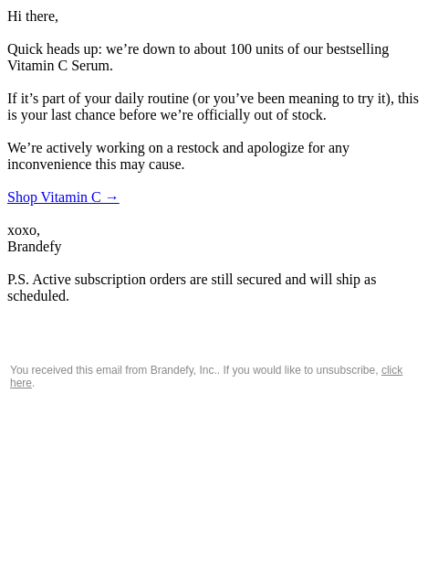 brandefyskin newsletter: Only 100 Vitamin C left