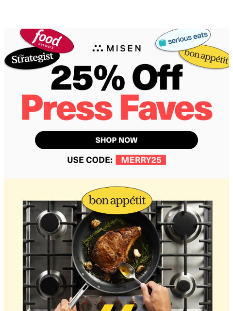 misen newsletter: 25% Off the Tools That Made Headlines This Year