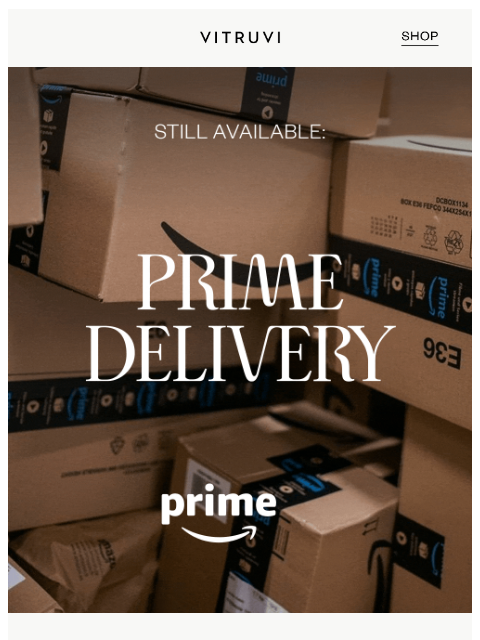 vitruvi newsletter: Last Minute Shopping? PRIME Delivery Still Availab...