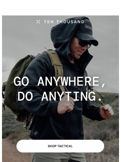 tenthousand newsletter: Built For Adventure