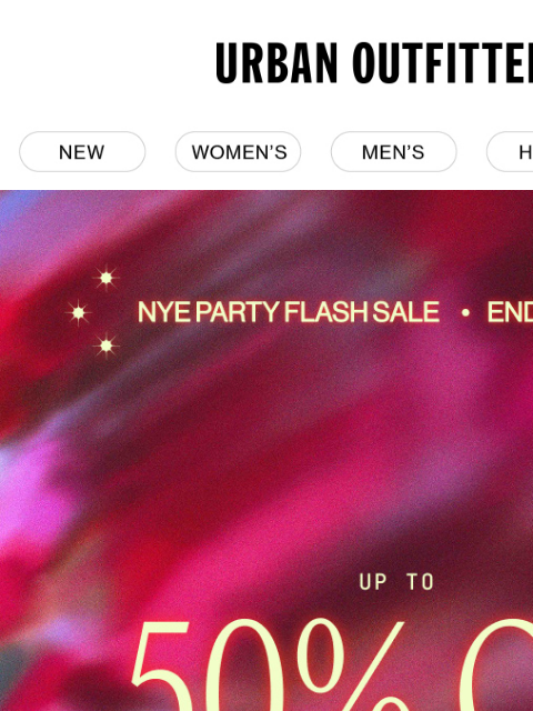urbanoutfitters newsletter: The NYE Flash Sale ends soon!