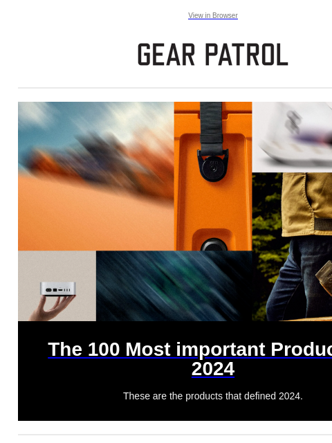 Plus, what the hell is going on with CD and Vinyl sales? View in Browser The 100 Most important Products of 2024 The 100 Most important Products of 2024 These are the products that defined 2024. “Know