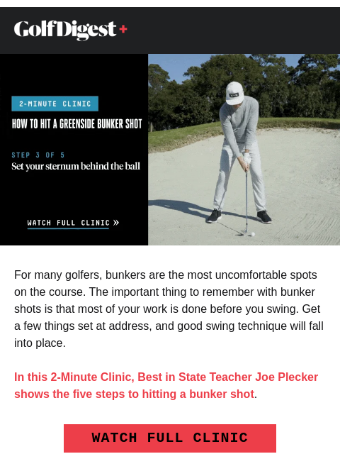 golfdigest newsletter: How to hit a greenside bunker shot