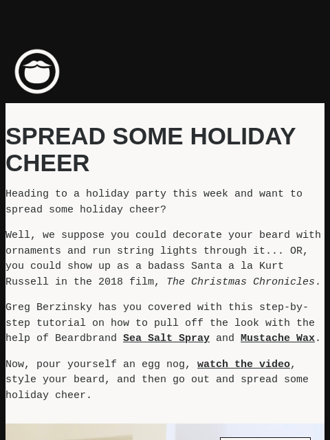 beardbrand newsletter: Spread some holiday cheer