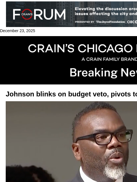 crainalerts newsletter: Johnson blinks on budget veto