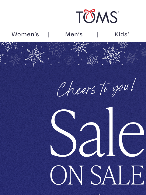 toms newsletter: Save Up to 70% on Sale Styles