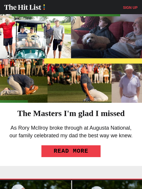golfdigest newsletter: The Masters I'm glad I missed