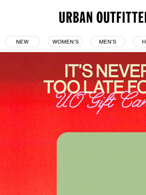 urbanoutfitters newsletter: the last minute gift that always fits