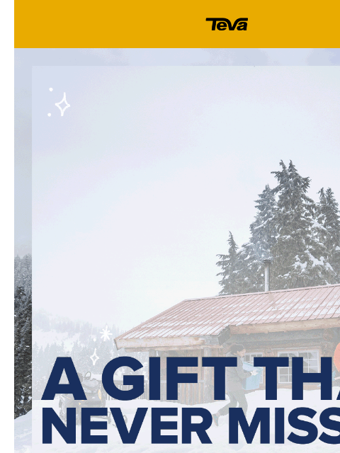 teva newsletter: Emergency gifting? We got you.