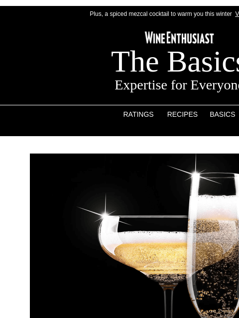 wineenthusiast newsletter: 🍾Are You #TeamCoupes or #TeamFlutes?