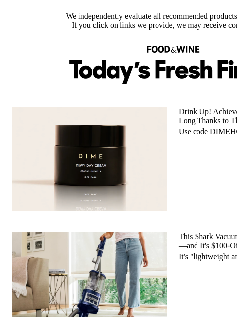 foodandwine newsletter: Whoa! The Shark Vacuum With 84,000+ Fans Is $100 O...