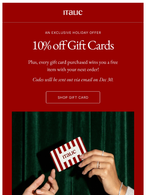 italic newsletter: The Perfect Last-Minute Gift