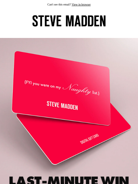 stevemadden newsletter: Digital Gift Cards To The Rescue