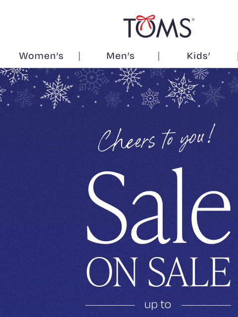 toms newsletter: Up to 70% Off Favorite Styles of 2025
