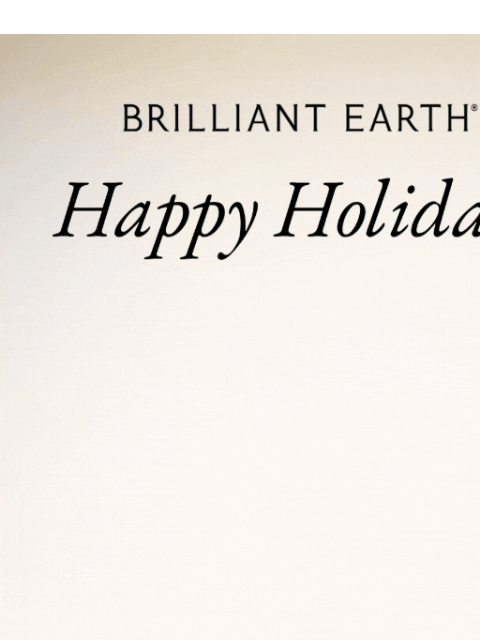 brilliantearth newsletter: Celebrating the magic in every detail today 🎄