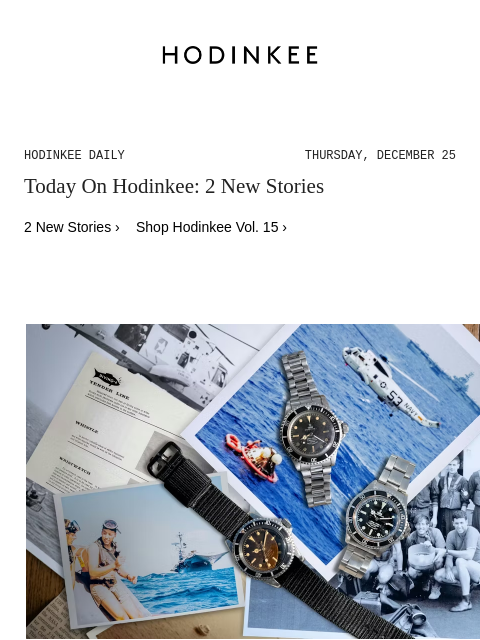 hodinkee newsletter: Hodinkee Daily | 12/25/2025