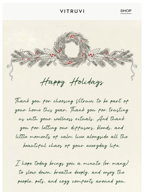 vitruvi newsletter: Happy Holidays — from our home to yours 💛✨