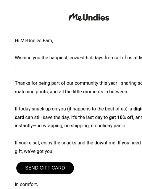meundies newsletter: Wishing You The Comfiest Holiday Ever ✨