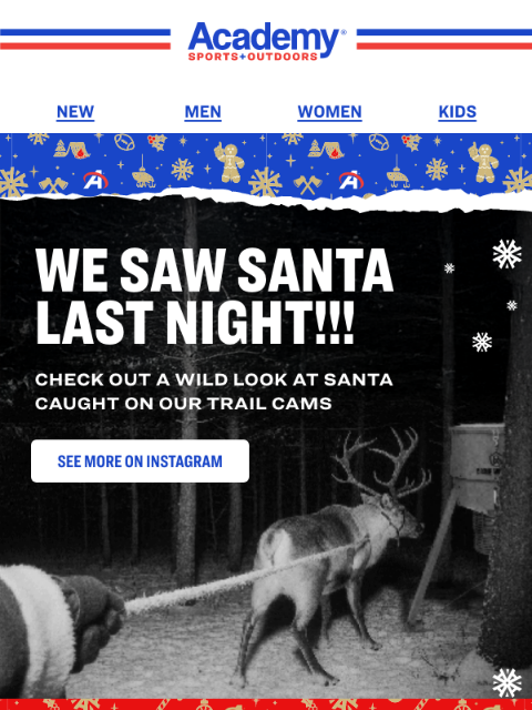 academy newsletter: 🚨 Santa Sighted in the Wild Last Night