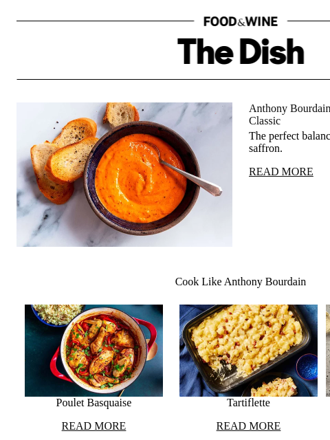 foodandwine newsletter: Anthony Bourdain's 'Magical' Sauce Is a French Cla...