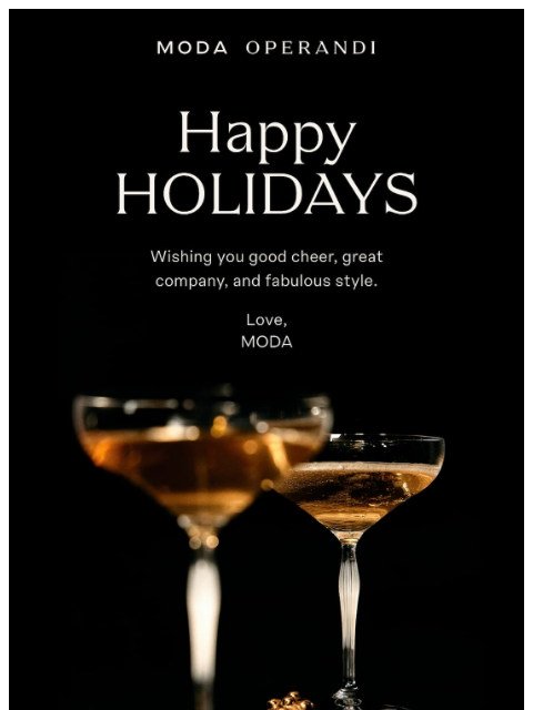 modaoperandi newsletter: Happy HOLIDAYS