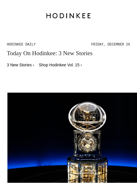 hodinkee newsletter: Hodinkee Daily | 12/26/2025