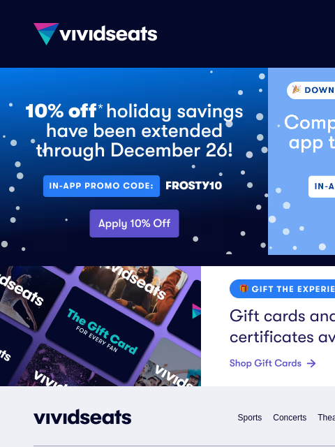 vividseats newsletter: LAST CHANCE: Up to 20% Off 🎁 More Time to Save!