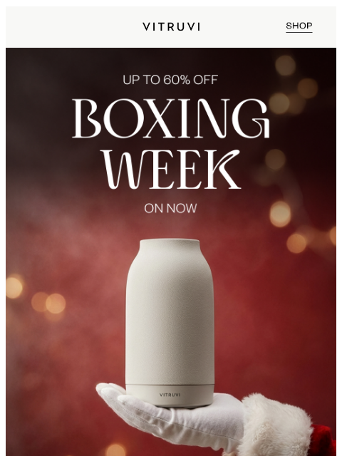 vitruvi newsletter: Boxing Week Is ON 🌟 Save Up To 60%