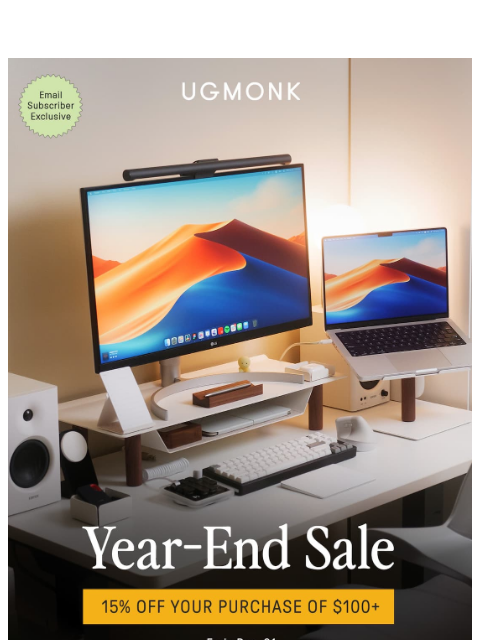 ugmonk newsletter: Treat yourself to one last writeoff for 2025 ✌️