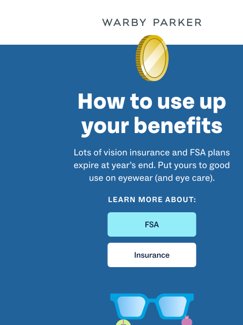 warbyparker newsletter: Make the most of your benefits
