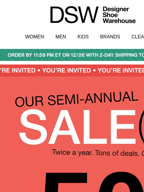 dsw newsletter: 50% OFF CLEARANCE STARTS NOW