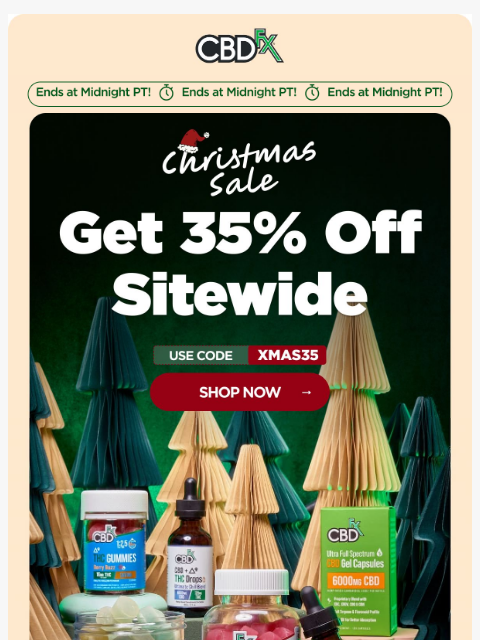 cbdfx newsletter: Last Chance: 35% OFF Christmas Sale ends at midnig...