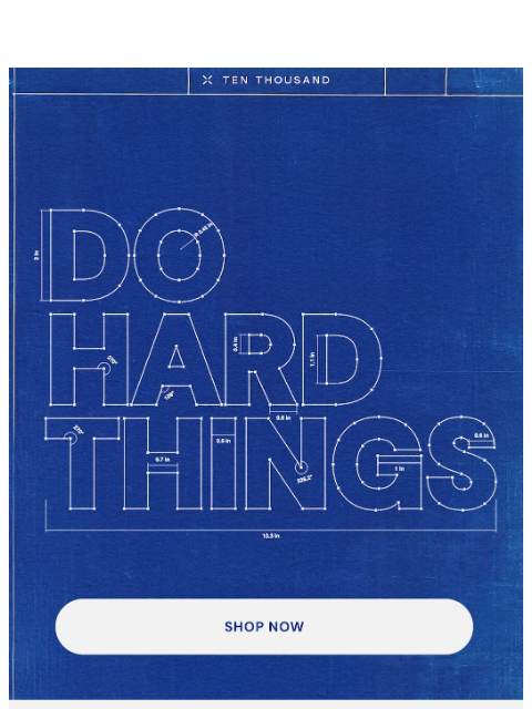 tenthousand newsletter: Measure Twice, Cut Once.