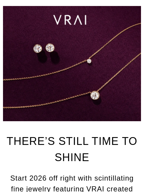 vrai newsletter: Time for New Year shine