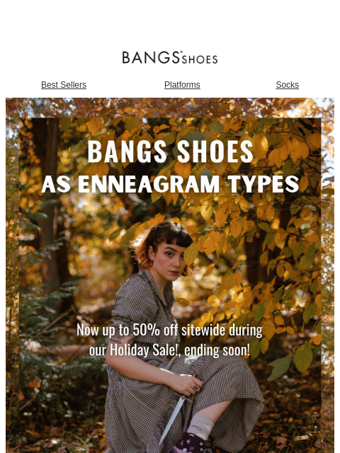 bangsshoes newsletter: As Enneagram Types