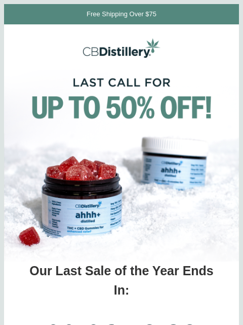 thecbdistillery newsletter: Last Call!