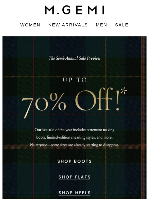 mgemi newsletter: It’s On: Up To 70% Off!