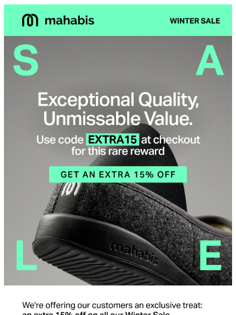 mahabis newsletter: Extra 15% Off Sale Prices - 3 Days Only