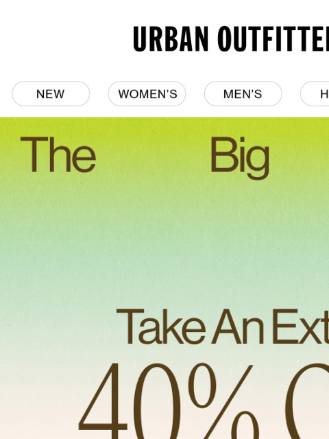 urbanoutfitters newsletter: Starts Now: Extra 40% Off Sale Styles!