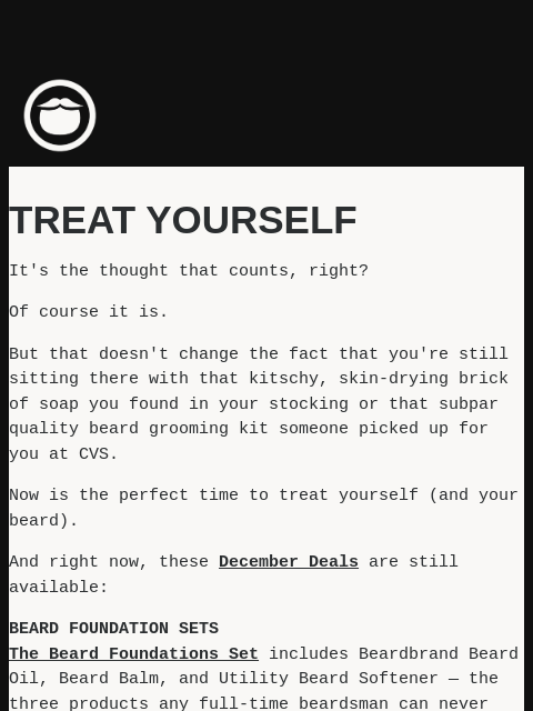 beardbrand newsletter: Didn't Get What You Wanted?