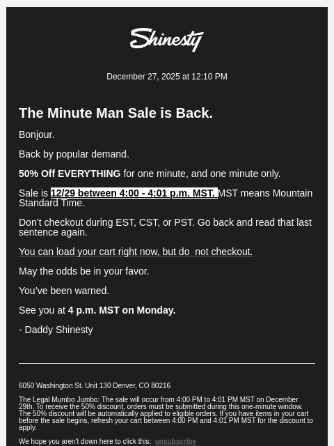 shinesty newsletter: for one minute, everything is 50% off.