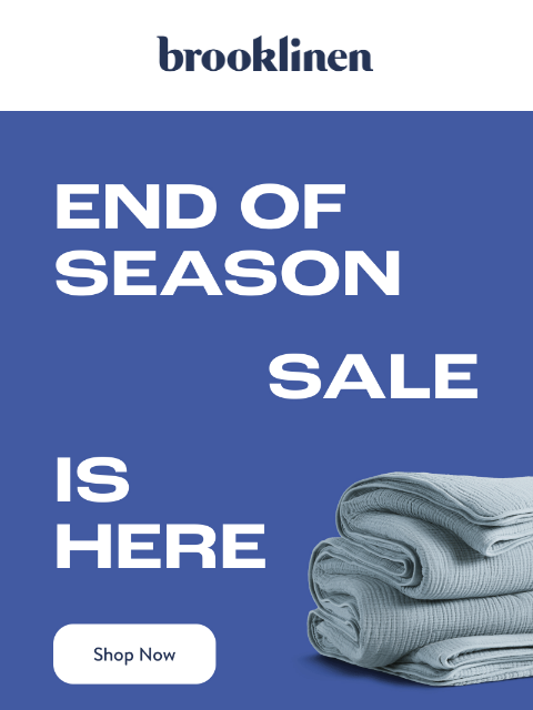 brooklinen newsletter: Shop up to 75% SALE ON SALE