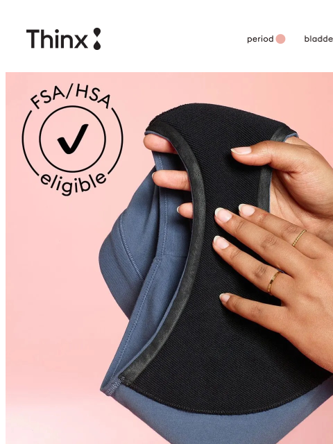 shethinx newsletter: Any HSA/FSA $ left?