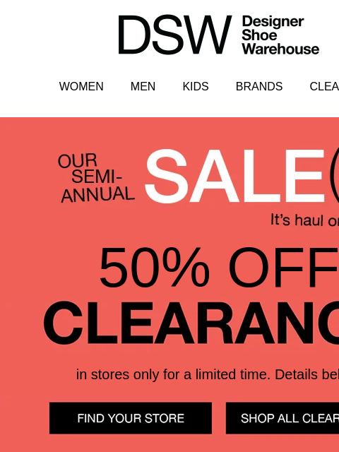 dsw newsletter: You 🤝 Our Semi-Annual Sale