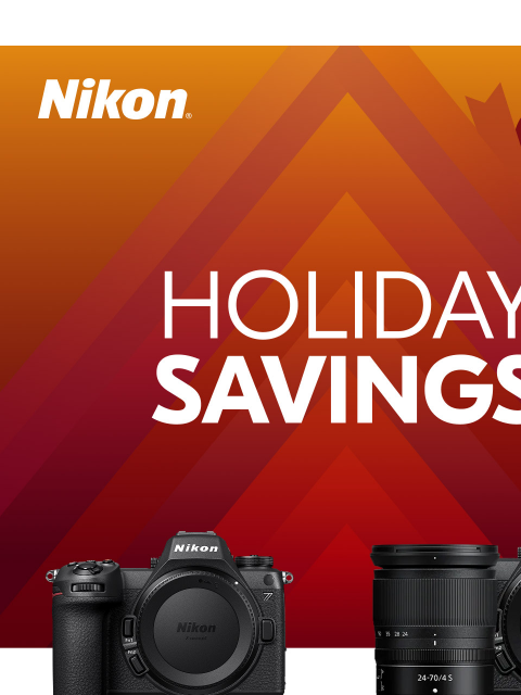 nikon newsletter: Don't miss the Holiday Deals