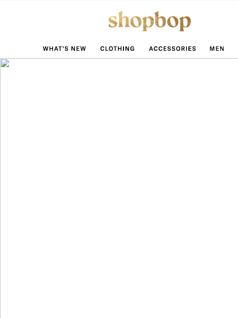 shopbop-mail newsletter: Extra 30% off & staffer approved