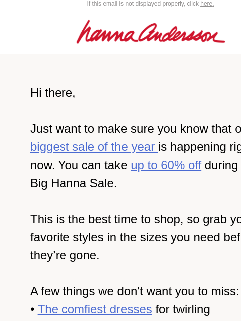 hannaandersson newsletter: Did You Hear? Up To 60% Off