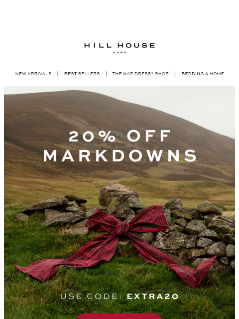 hillhousehome newsletter: 20% Off Markdowns