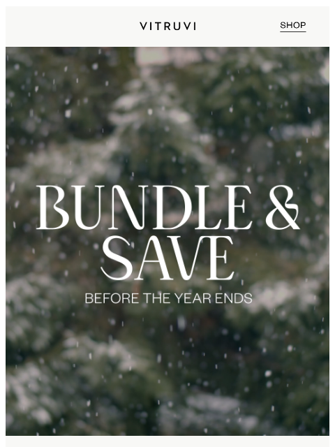 vitruvi newsletter: Save Up To 60% On Bundles This Boxing Week 🎁