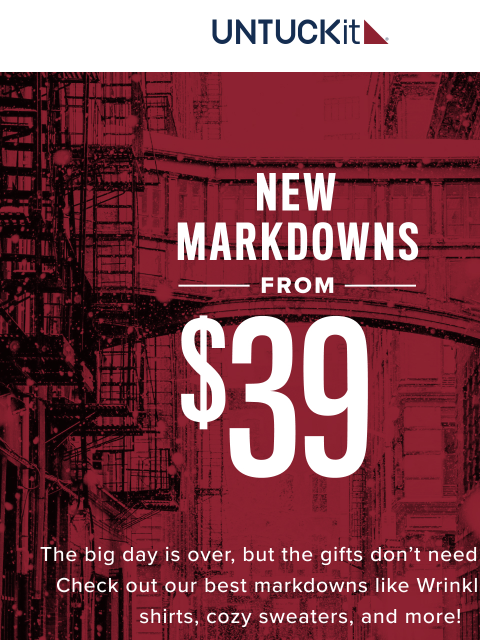 untuckit newsletter: Markdowns On Your Favorites
